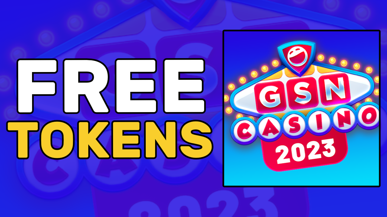 free tokens in gsn casino