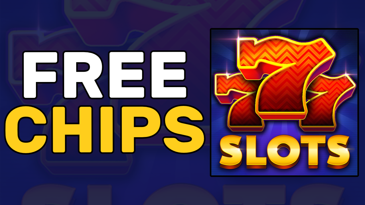 free chips in huuuge casino slots 777