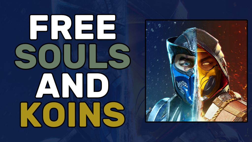 How To Get Free Souls In Mortal Kombat Mobile 2021 How to Get Free Souls and Koins in Mortal Kombat – 5 Top Cheats