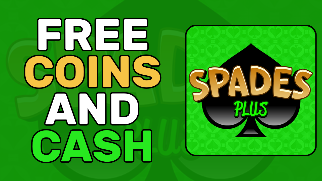free coins and cash in spades plus
