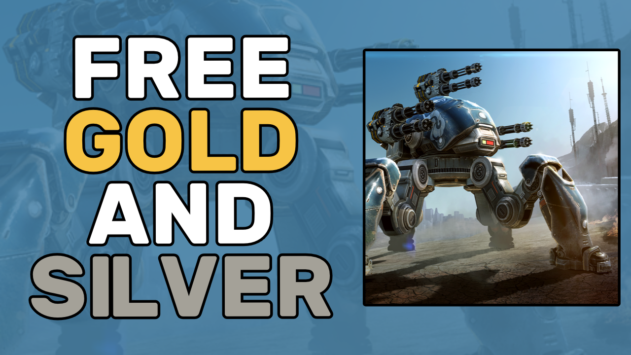 free gold and silver in war robots
